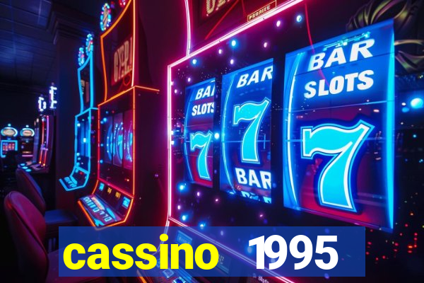 cassino 1995 dublado online